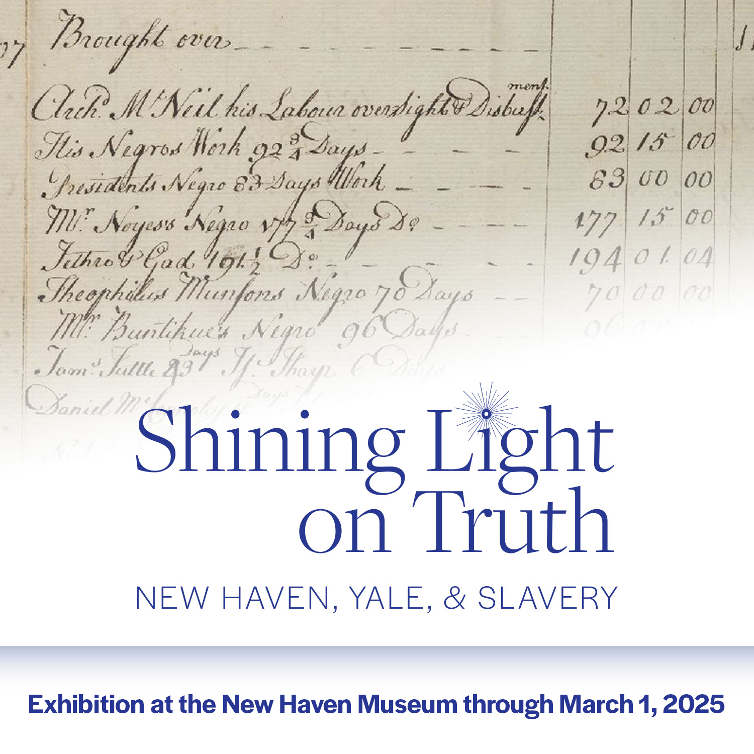 image for Shining Light on Truth exhibition at the New Haven Museum